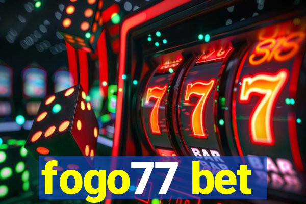 fogo77 bet